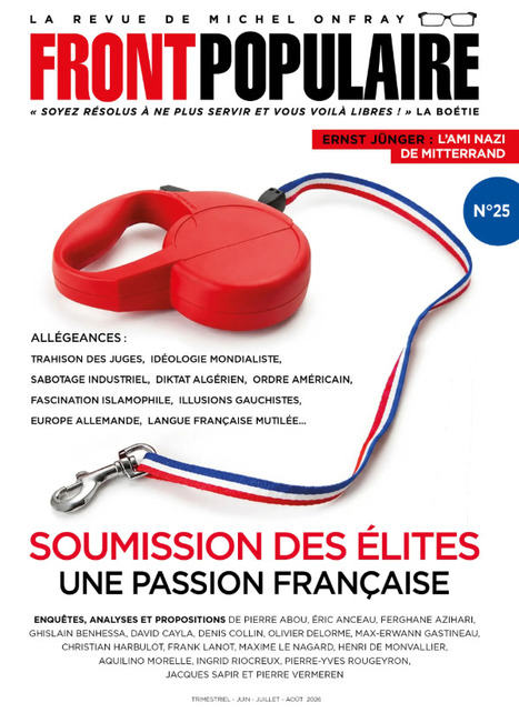 &laquo;Front populaire &raquo;, la revue de Michel Onfray, rachet&eacute;e par Lagard&egrave;re News, dans le giron de Vincent Bollor&eacute; | DocPresse ESJ Lille | Scoop.it