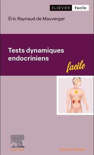 Vient de para&icirc;tre : Tests Dynamiques Endocriniens | L'Officiel des m&eacute;tiers | Scoop.it