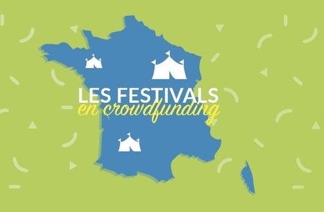 Le crowdfunding au secours des festivals ? (4/7) | Mécénat participatif, crowdfunding & intérêt général | Scoop.it