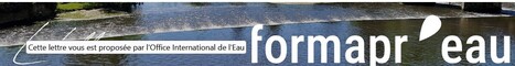 La Lettre Formapr'eau - Les formations continues sur les milieux aquatiques en France  - Juin 2025 | Biodiversité | Scoop.it