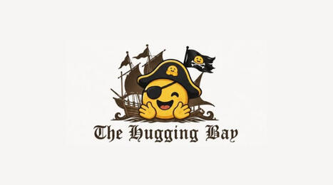 Hugging Bay : le &laquo; Pirate Bay &raquo; des mod&egrave;les IA ? | Accompagnement au changement | Scoop.it