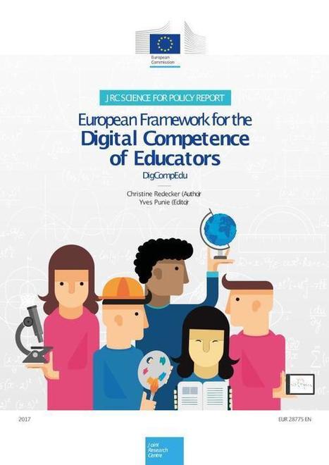 Comparativa Marco Competencia Digital Docente (INTEF. Versión Octubre 2017) y Marco Europeo DigCompEdu (JRC-Sevilla. Versión Diciembre 2017) | Blog de INTEF | Education 2.0 & 3.0 | Scoop.it