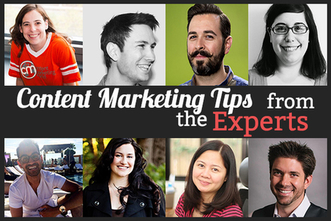 8 Expert Advice on Building an Effective Content Marketing Campaign | Good Marketing | Scoop.it
