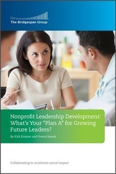 Facing the Future: How Successful Nonprofits Link Strategy to Leadership Development | Nonprofit Funding Opportunities | Scoop.it