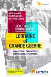 Lorraine et Grande Guerre – 5 et 6 avril Saint-Mihiel – Journées d’Histoire Régionale | Autour du Centenaire 14-18 | Scoop.it