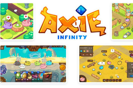 Les Axies, ces NFT qui révolutionnent les codes du gaming | Animation 3D & Video Game Industries | Scoop.it