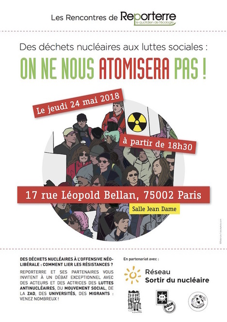 Rencontre de Reporterre&nbsp;: &laquo;&nbsp;Des d&eacute;chets nucl&eacute;aires aux luttes sociales&nbsp;: on ne nous atomisera pas&nbsp;!&nbsp;&raquo; | ACIPA | Scoop.it