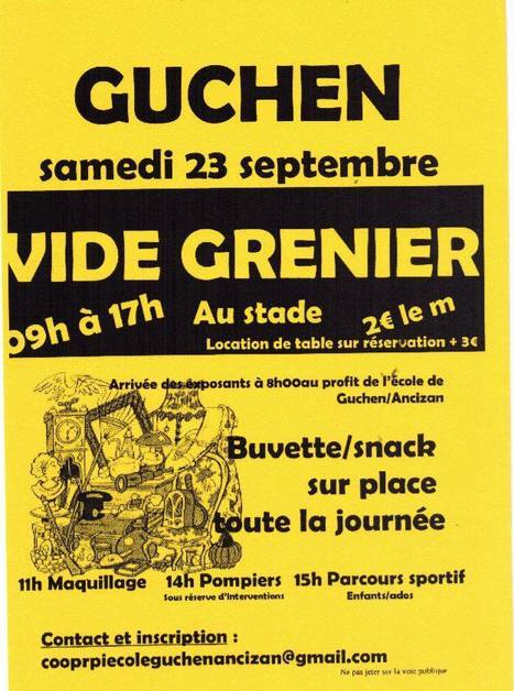 Vide-grenier le 23 septembre à Guchen au profit du RPI Guchen-Ancizan | Vallées d'Aure & Louron - Pyrénées | Scoop.it