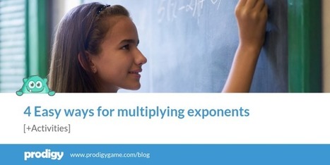 4 Easy Ways for Multiplying Exponents [+ Activities] by  Maria Kampen | iGeneration - 21st Century Education (Pedagogy & Digital Innovation) | Scoop.it
