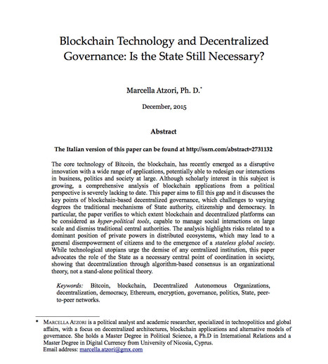 Blockchain Technology and Decentralized Governance: Is the State Still Necessary? // Atzori, 2015 | Social Impact Bonds, "Pay For Success," Results-Based Contracting, and Blockchain Digital Identity Systems | Scoop.it