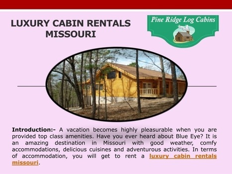 Best Luxury Cabin Rentals In Missouri Pine Ri