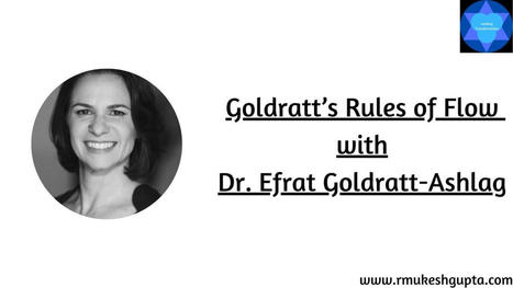 Goldratt’s Rules of Flow – Article by Mukesh Gupta | Critical Chain Project Management | Scoop.it