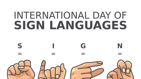 Why Do We Celebrate International Day of Sign Languages? Theme, History and Significance | Metaglossia: The Translation World | Scoop.it