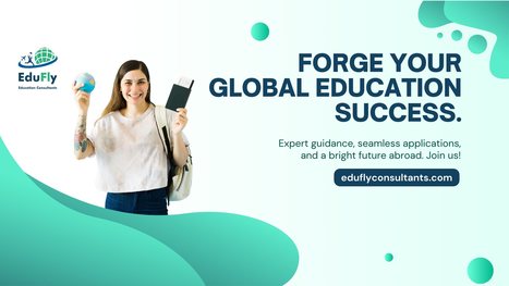 Your Trusted Study Abroad Advisors - EDUFLY Education Consultant | Edufly Consultant | Scoop.it