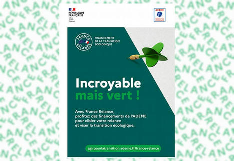 France Relance : l'Ademe compte doublement sur les collectivités | Transition énergétique et écologique. Mobilité et transports | Scoop.it