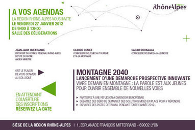Montagne 2040 - Région Rhône-Alpes | Entreprises et territoires alpins : Métamorphoses, innovations , entreprenariat | Scoop.it