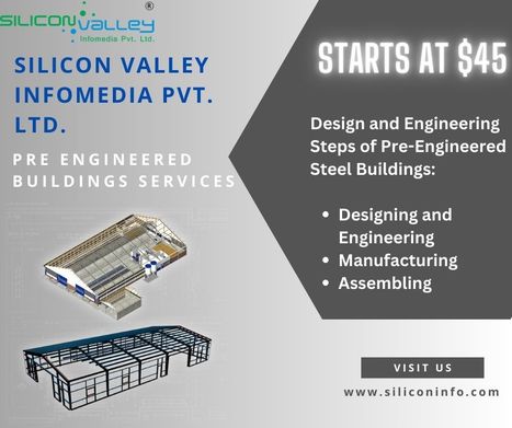 Pre Engineered Buildings Services | CAD Services - Silicon Valley Infomedia Pvt Ltd. | Scoop.it